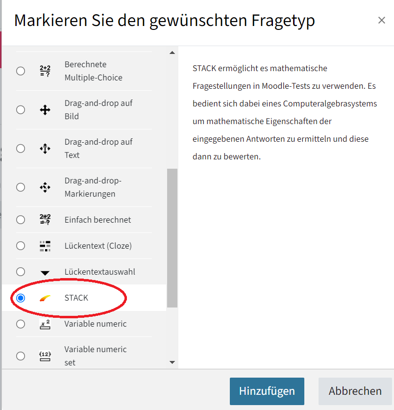 Hier sieht man das Menü, nachdem man auf Frage hinzufügen geklickt hat. Man kann hier den gewünschten Fragentyp auswählen, STACK ist hier rot eingekreist