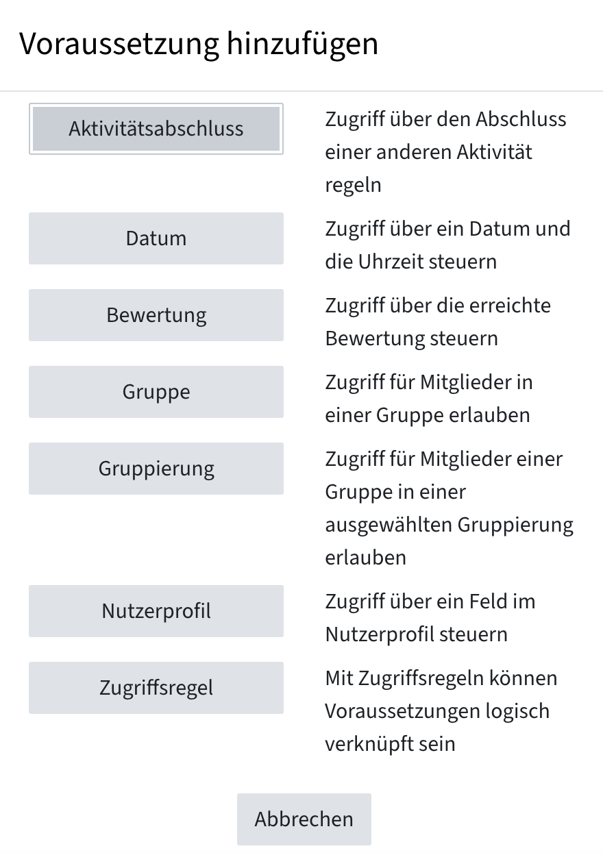 Auswahlfenster mit den Optionen Aktivitätsabschluss, Datum, Bewertung, Gruppe, Gruppierung, Nutzerprofil, Zugriffsregel