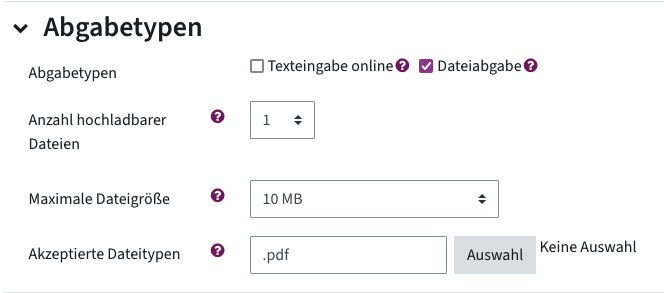 Abgabetypen, Anzahl hochladbarer Dateien, maximale Abgabedateigröße und Dateitypen einstellen
