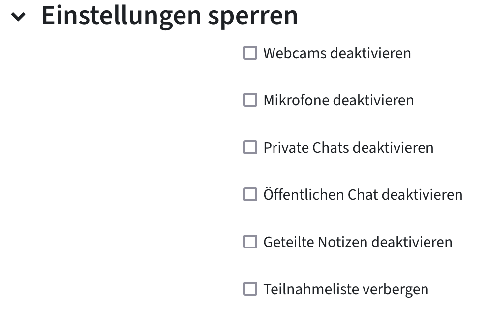 Einstellungen sperren in BBB deaktiviert Chat, Webcams oder Mikrofon schon vor einem Meeting