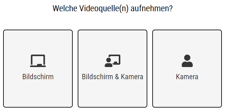 Welche Videoquelle(n) aufnehmen?