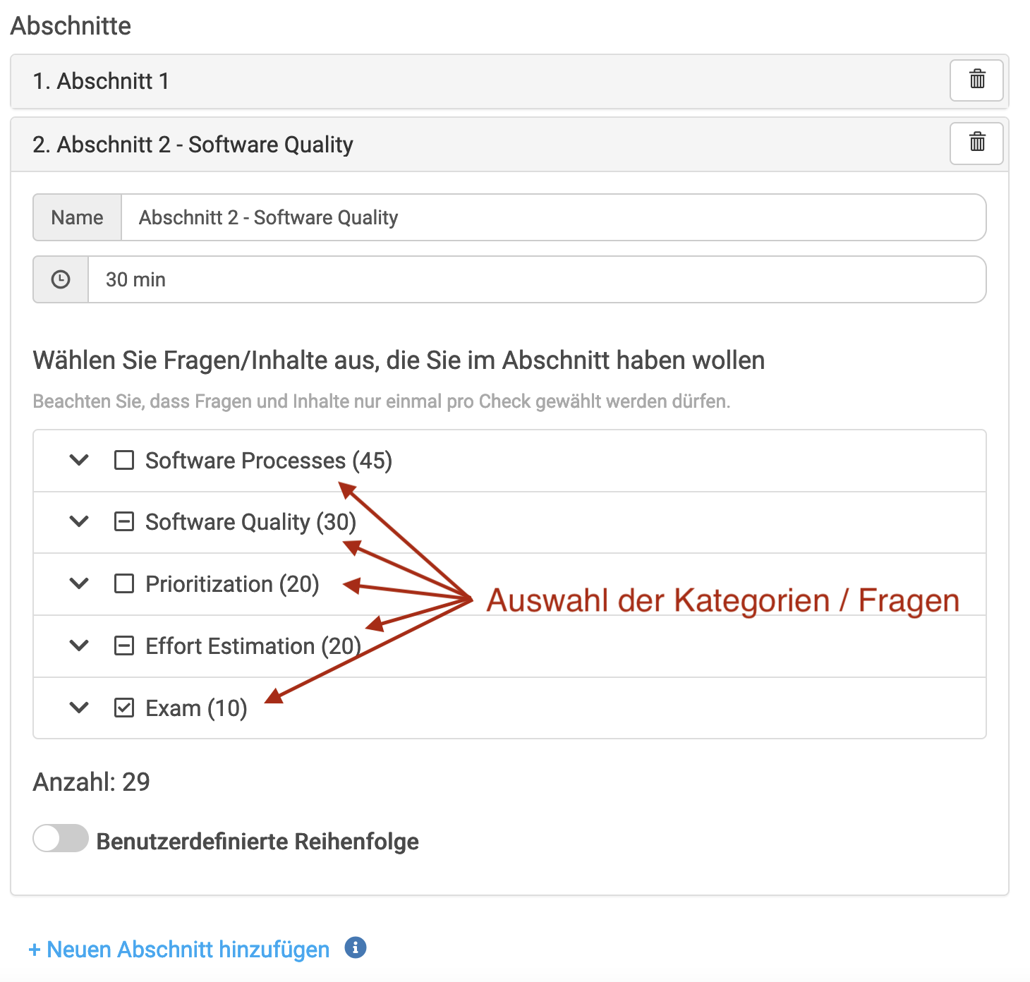 Man sieht hier Abschnitte, für die man Fragen und Inhalte auswählen kann. Weiters steht hier, dass Fragen und Inhalte nur einmal pro Check gewählt werden dürfen. Mit roten Hinweispfeilen wurde die Auswahl hier markiert,