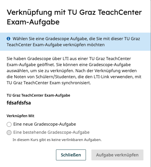 Menü, das erscheint, wenn man dem externen Link folgt. Dort kann man eine Verknüpfung zu einer Gradescope-Prüfung anlegen