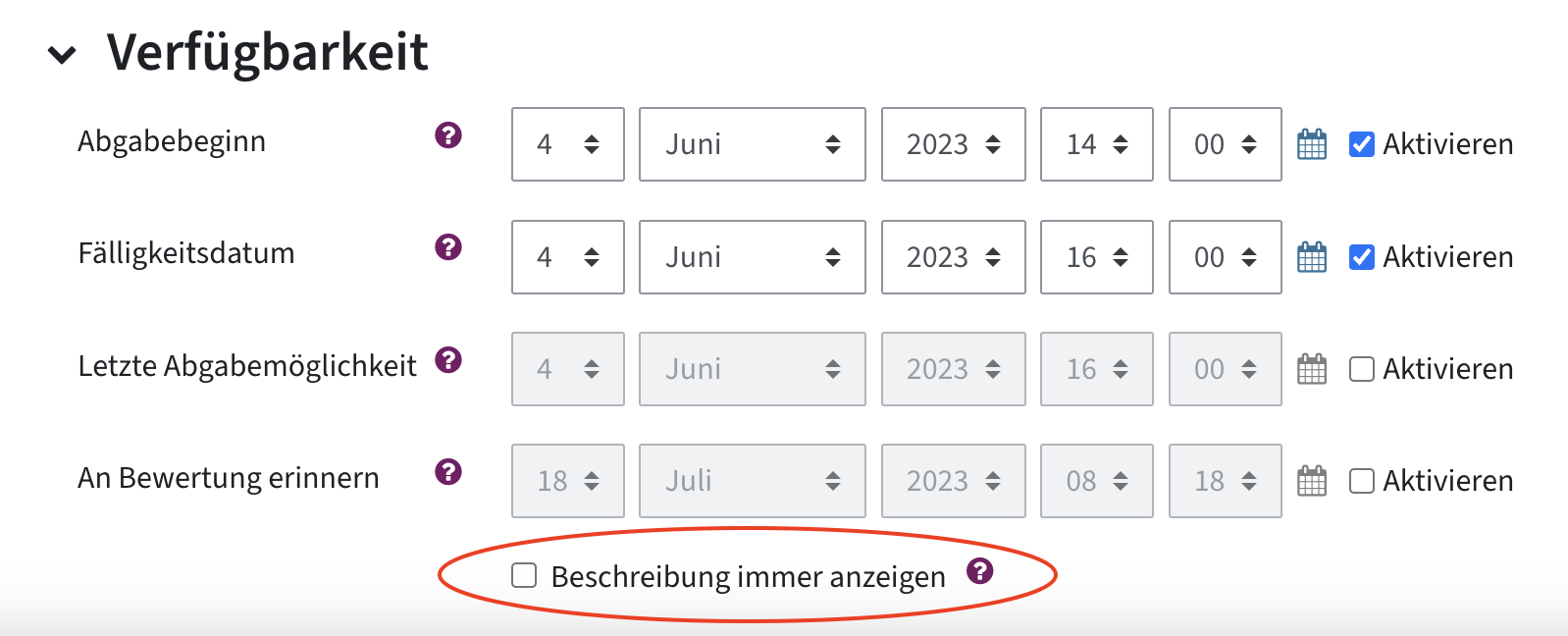 Verfügbarkeitseinstellungen einer Abgabe mit der Option "Beschreibung immer anzeigen" am Ende