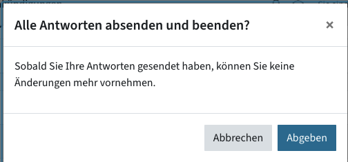 Pop-up-Menü am Ende einer Prüfung, wo man Abgeben klicken muss