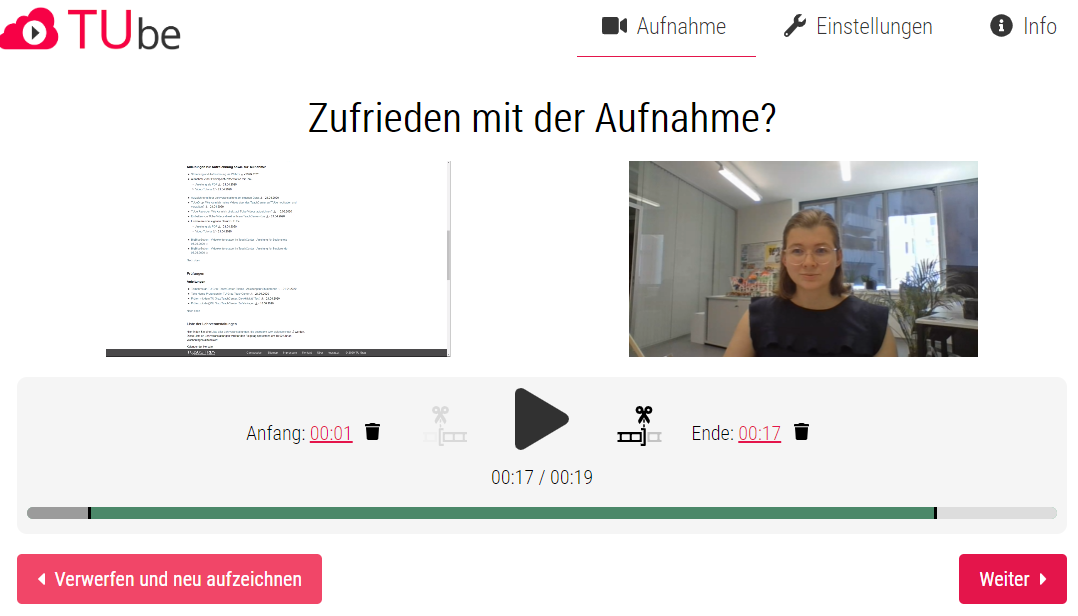 "Zufrieden mit der Aufnahme"-Fenster mit einer Vorschau und Möglichkeit, das Video zu schneiden
