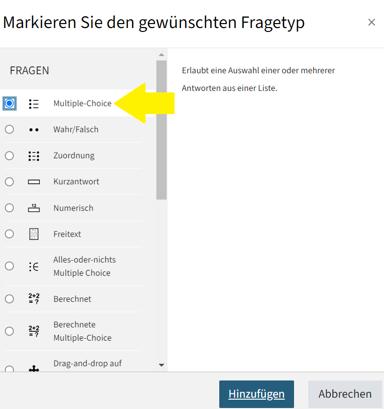 Man sieht einige mögliche Fragetypen für die Aktivität "Test". Multiple Choice ist ausgewählt und mit einem gelben Pfeil markiert