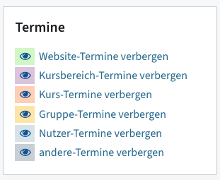 Verschiedene Terminbereiche wie Kurs- oder Nutzertermine können über Klick auf das Auge verborgen werden