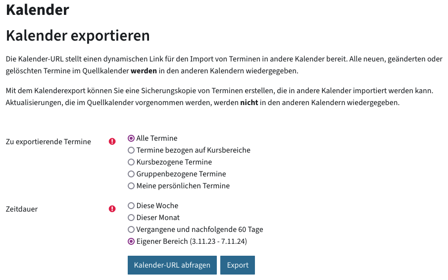 Kalender exportieren: Auswahl des Zeitraums der zu exportierenden Termine und Buttons Kalender-URL abfragen und Export