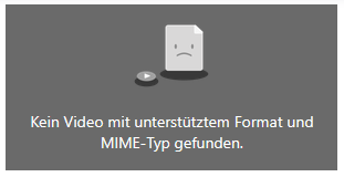 Das ist die Fehlermeldung, die potentiell erscheint, wenn man ein Video im Text- und Medienfeld einbettet. Das Text im Bild ist "Kein Video mit unterstütztem Format und MIME-Typ gefunden"
