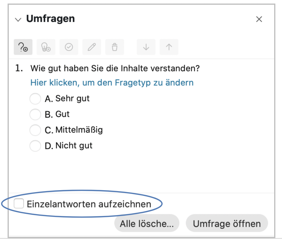 Screenshot einer Beispielumfrage. Die Checkbox Einzelantworten aufzeichnen ist markiert.
