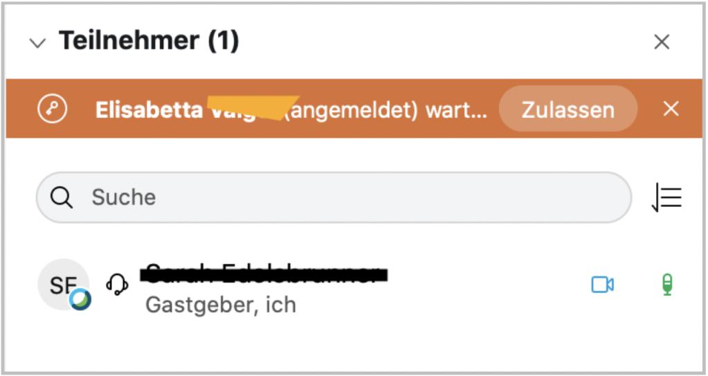Screenshot Anzeige der in der Lobby wartenden Personen. Über den Button zulassen können Personen hereingelassen werden.