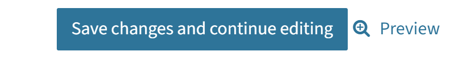 You see below all settings the button "Save changes and continue editing", to the right is a magnifying glass and "Preview".