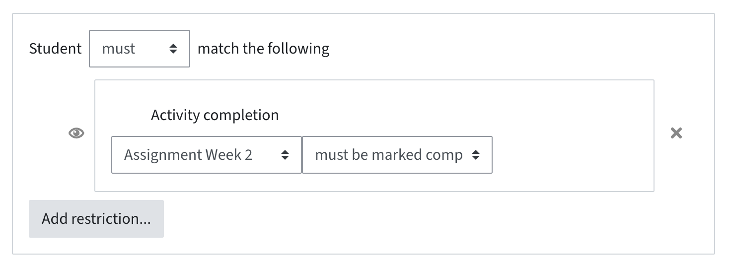Restriction where activity completion of an assignment must be marked complete