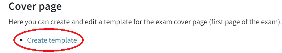 This is the category "Cover page". Below the title, there is an explantion for creating templates. Below the explanation, there is category "Create template", which is circled in.