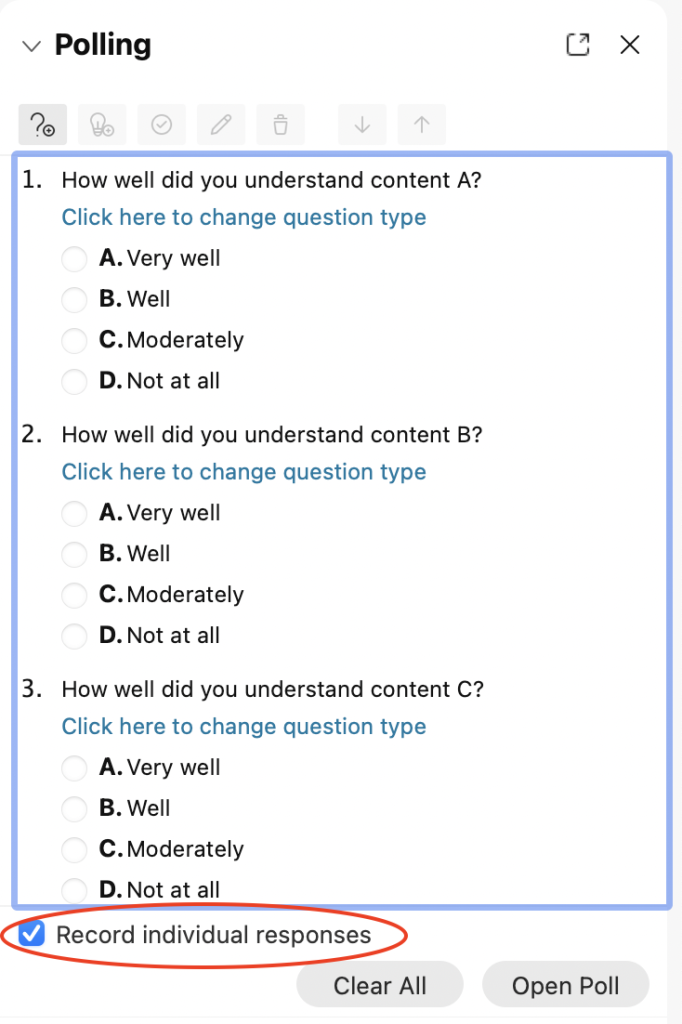 A poll with three single choice questions. Record individual responses is a checkbox at the end that is highlighted