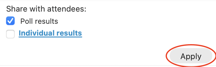 Two sharing options: poll results or individual results can be selected with checkboxes
