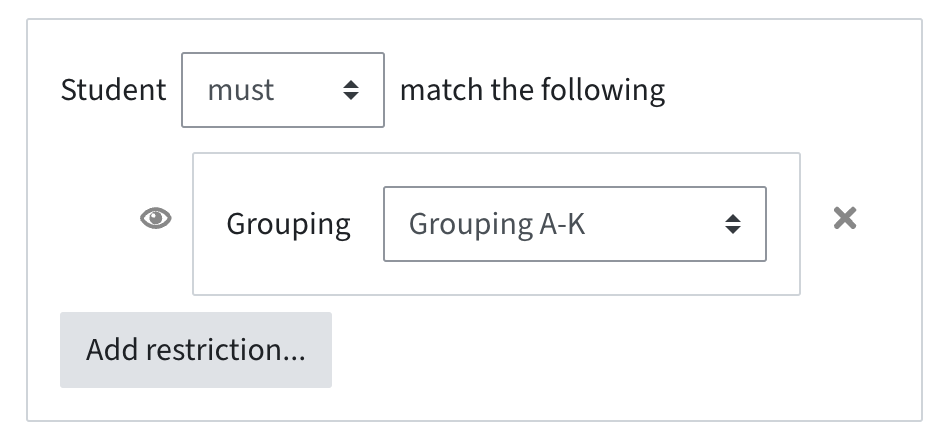 Restriction where students must match a specific grouping